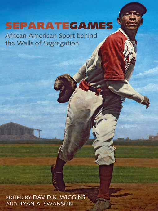 Title details for Separate Games by David K. Wiggins - Available